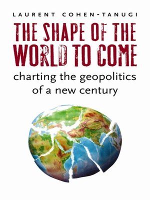 cover image of The Shape of the World to Come
